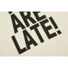 Gallery Dept YOU ARE LATE tee beige